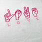 LOVE ASL Embroidered TShirt